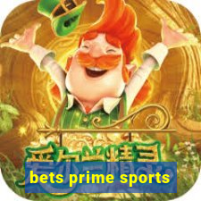 bets prime sports